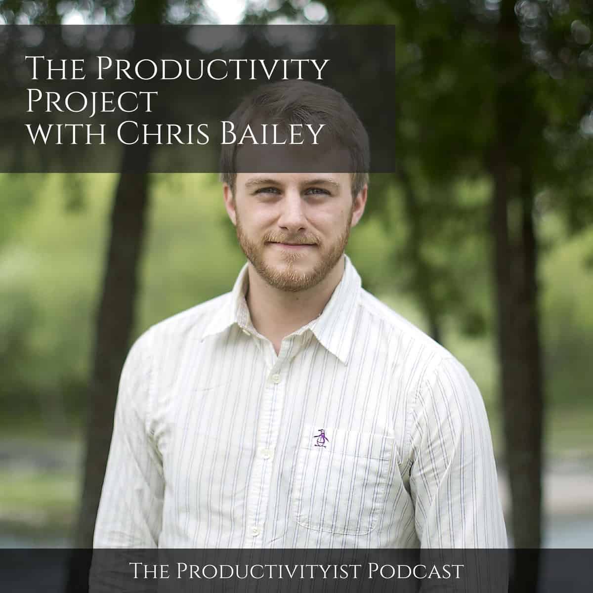 the productivity project by chris bailey
