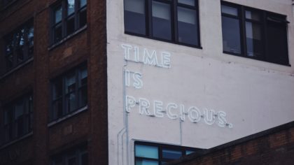 Managing Time - Time is Precious