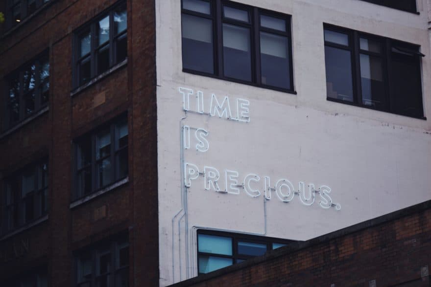 Managing Time - Time is Precious